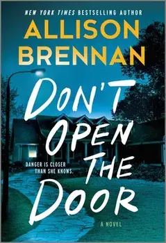 Don't Open the Door/Allison Brennan
