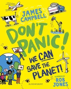 Don't Panic! We CAN Save The Planet. Unabridged ed, Paperback/James Campbell
