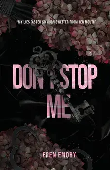 Don't Stop Me, Paperback/Eden Emory