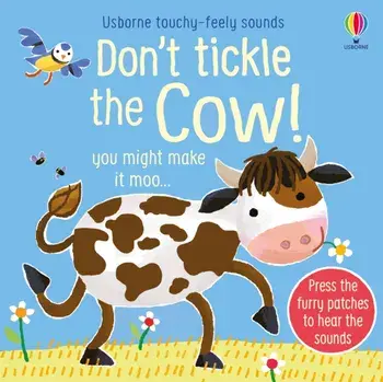 Don't Tickle the Cow!, Board book/Sam Taplin