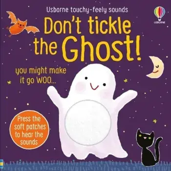 Don't Tickle the Ghost!, Board book/Sam Taplin