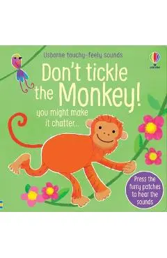 Don't Tickle the Monkey! - Sam Taplin
