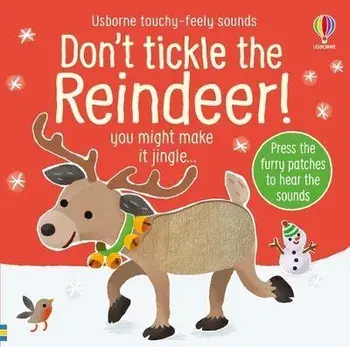 Don't Tickle the Reindeer!, Board book/Sam Taplin