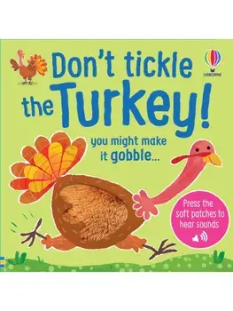 Don't Tickle the Turkey!, Board book/Sam Taplin