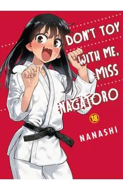 Don't Toy with Me, Miss Nagatoro 18 - Nanashi