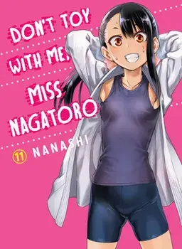 Don't Toy With Me Miss Nagatoro, Volume 11, Paperback/Nanashi