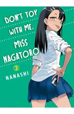Don't Toy with Me, Miss Nagatoro, Volume 2 - Nanashi
