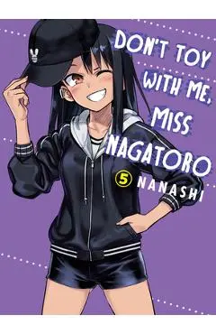 Don't Toy with Me, Miss Nagatoro, Volume 5 - Nanashi