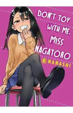Don't Toy with Me, Miss Nagatoro, Volume 8 - Nanashi