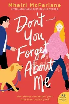 Don't You Forget about Me, Paperback/Mhairi McFarlane