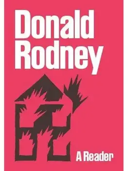 Donald Rodney: A Reader, Paperback/Donald Rodney
