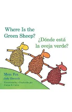 Donde Esta La Oveja Verde?/Where Is the Green Sheep? - Mem Fox