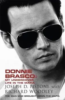Donnie Brasco, Paperback/Joseph D Pistone