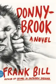 Donnybrook, Paperback/Frank Bill