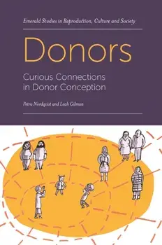 Donors. Curious Connections in Donor Conception, Paperback/***