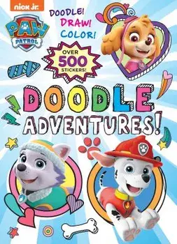 Doodle Adventures! (Paw Patrol), Paperback/Golden Books