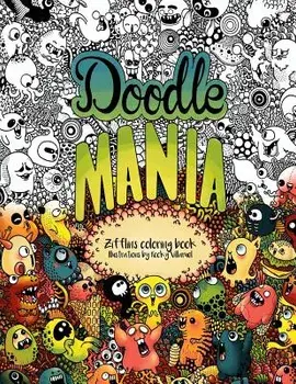 Doodle Mania: Zifflin's Coloring Book, Paperback/Zifflin