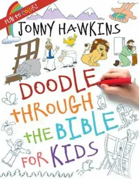 Doodle Through the Bible for Kids, Paperback/Jonny Hawkins