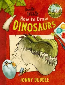 Doodle with Duddle: How to Draw Dinosaurs, Paperback/Jonny Duddle
