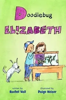Doodlebug Elizabeth, Paperback/Rachel Vail