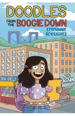 Doodles from the Boogie Down - Stephanie Rodriguez