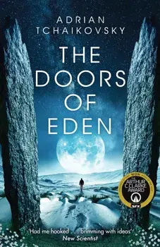 Doors of Eden, Hardback/Adrian Tchaikovsky