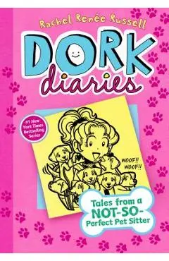 Dork Diaries 10: Tales from a Not-So-Perfect Pet Sitter - Rachel Ren Russell