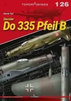 Dornier Do 335 Pfeil B, Paperback/Marek Rys