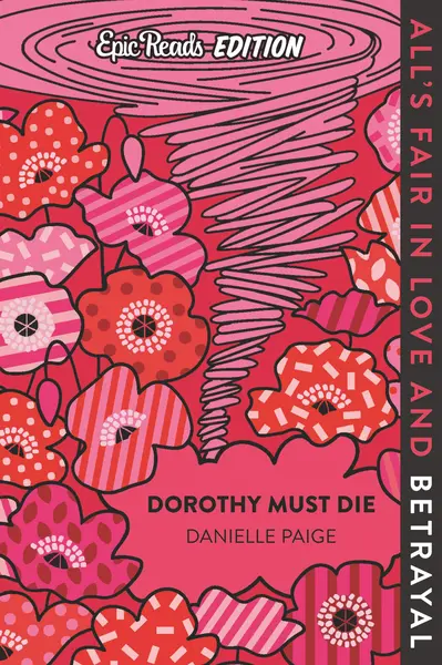 Dorothy Must Die | Danielle Paige