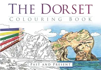 Dorset Colouring Book: Past and Present, Paperback/***