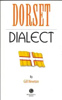 Dorset Dialect, Paperback/Gill Newton