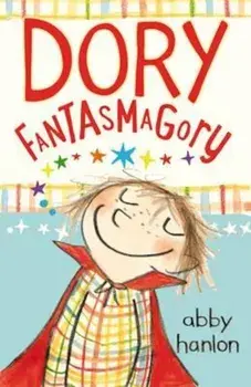 Dory Fantasmagory, Paperback/Abby Hanlon