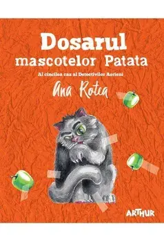 Dosarul mascotelor Patata. Al cincilea caz al Detectivilor Aerieni/Ana Rotea