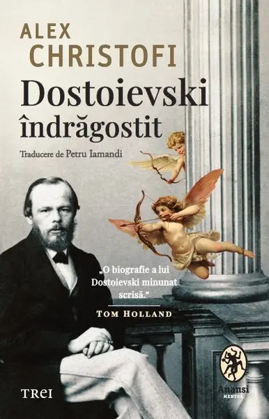 Dostoievski îndrăgostit