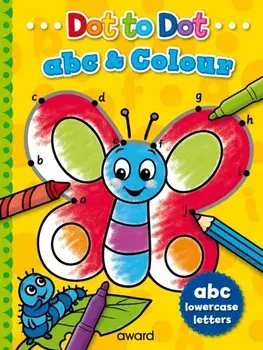 Dot to Dot abc and Colour. Lowercase Letters, Paperback/***