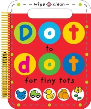 Dot to Dot for Tiny Tots, Paperback/Roger Priddy
