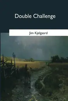 Double Challenge, Paperback/Jim Kjelgaard