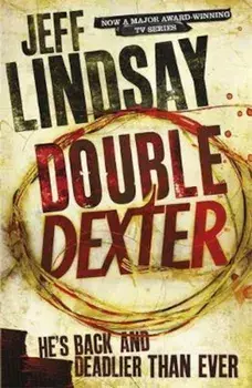 Double Dexter, Paperback/Jeff Lindsay