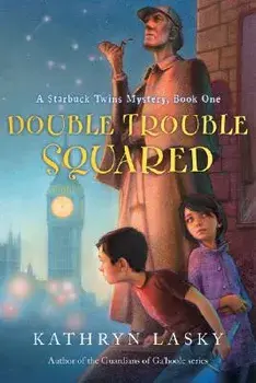 Double Trouble Squared, Paperback/Kathryn Lasky