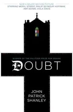Doubt: A Parable - John Patrick Shanley