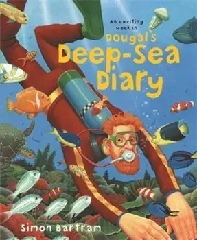 Dougal's Deep-sea Diary, Paperback/Simon Bartram