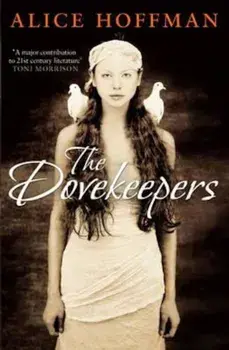 Dovekeepers, Paperback/Alice Hoffman