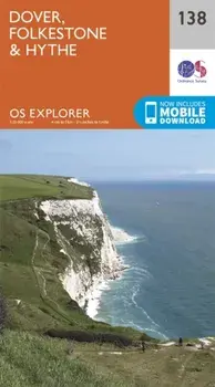 Dover, Folkstone and Hythe. September 2015 ed, Sheet Map/Ordnance Survey