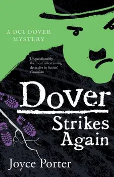 Dover Strikes Again (A DCI Dover Mystery 6), Paperback/Joyce Porter