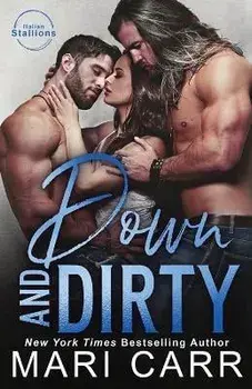 Down and Dirty, Paperback/Mari Carr