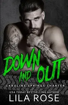 Down and Out, Paperback/Lila Rose