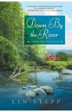 Down by the River - Lin Stepp