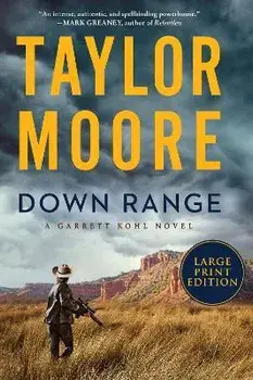 Down Range, Paperback/Taylor Moore