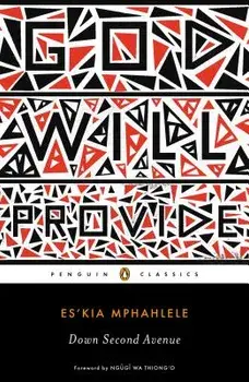 Down Second Avenue, Paperback/Es'kia Mphahlele
