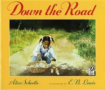 Down the Road, Paperback/Alice Schertle